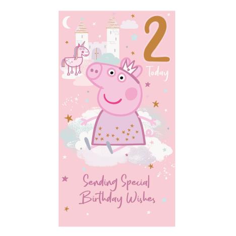 2 Today Peppa Pig 2nd Birthday Card £2.10